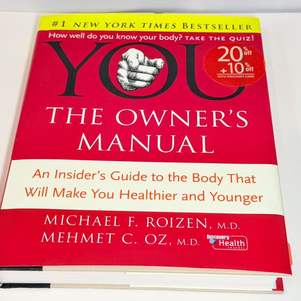 YOU The Owners‎ Manual Michael Roizen Mehmet Oz MD Hardcover Health Book